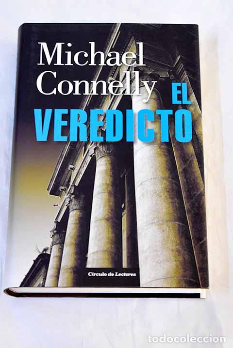 Livres: El veredicto: Connelly, Michael.- Connelly, Michael