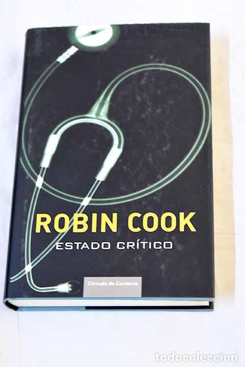 Livres: Estado cr&iacute;tico: Cook, Robin.- Cook, Robin