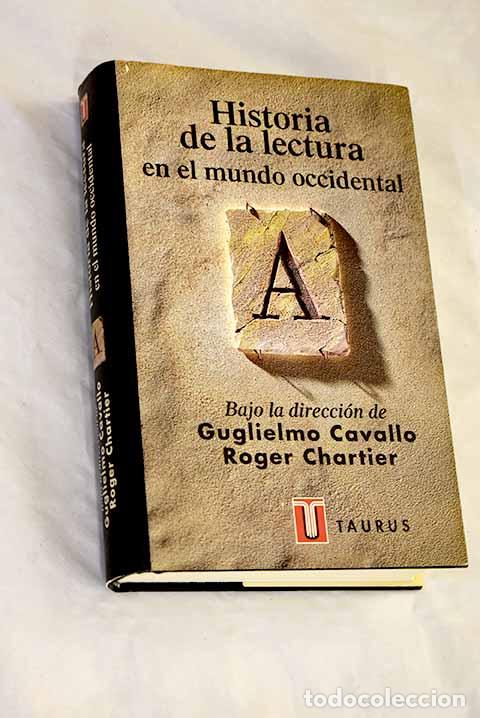 Livres: Historia de la lectura en el mundo occidental
