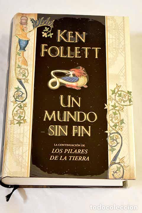 Libros: Un mundo sin fin: Follett, Ken.- Follett, Ken