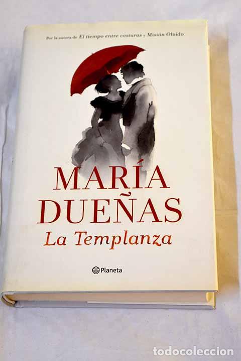 Libros: La templanza: Due&ntilde;as, Mar&iacute;a.- Due&ntilde;as, Mar&iacute;a