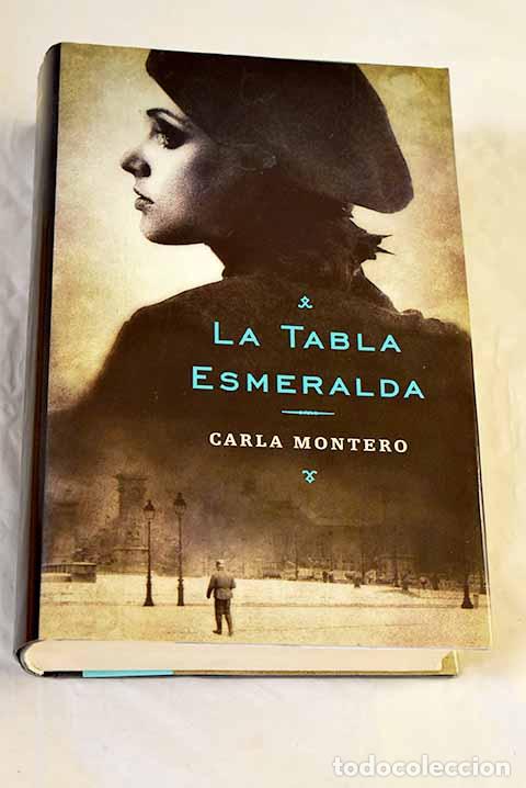 B&uuml;cher: La tabla esmeralda: Montero, Carla.- Montero, Carla