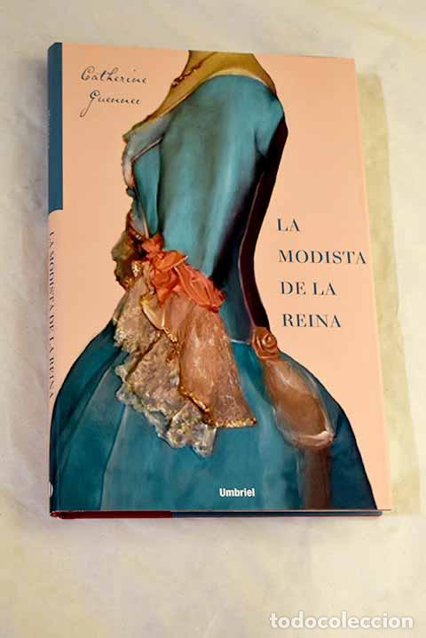 Libros: La modista de la reina.- Guennec, Catherine