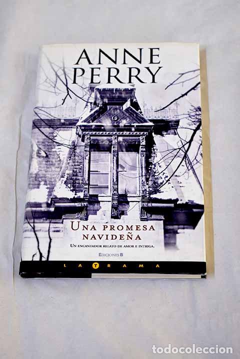 Libros: Una promesa navide&ntilde;a.- Perry, Anne