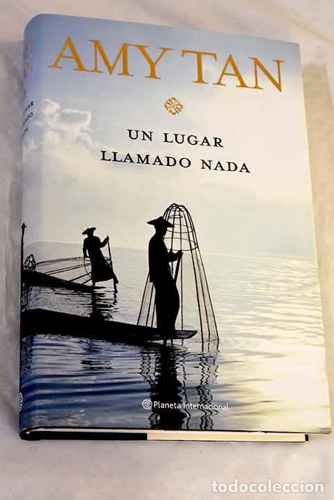 Libros: Un lugar llamado nada.- Tan, Amy