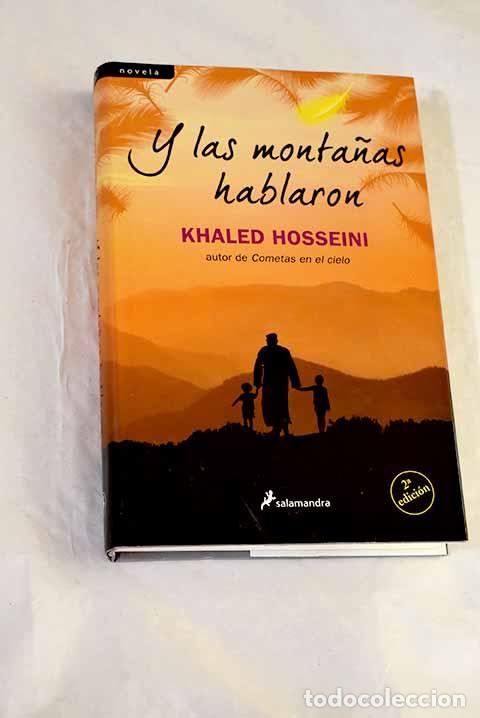 books: Y las monta&ntilde;as hablaron.- Hosseini, Khaled