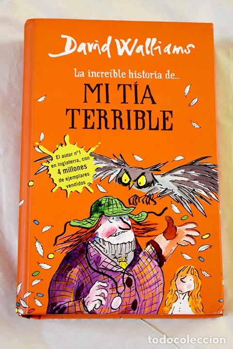 Libri di seconda mano: Mi tia terrible: Walliams, David.- Walliams, David