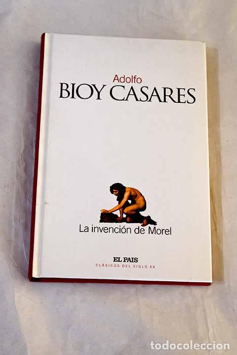 Libri di seconda mano: La invenci&oacute;n de Morel.- Bioy Casares, Adolfo