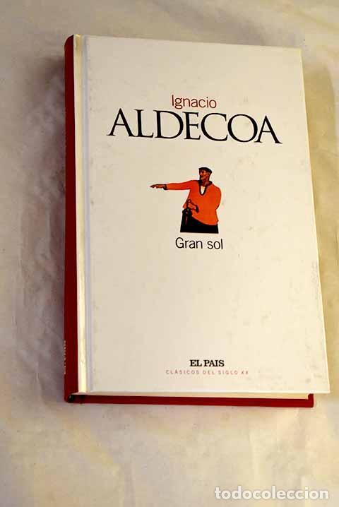 Libri di seconda mano: Gran Sol: Aldecoa, Ignacio.- Aldecoa, Ignacio