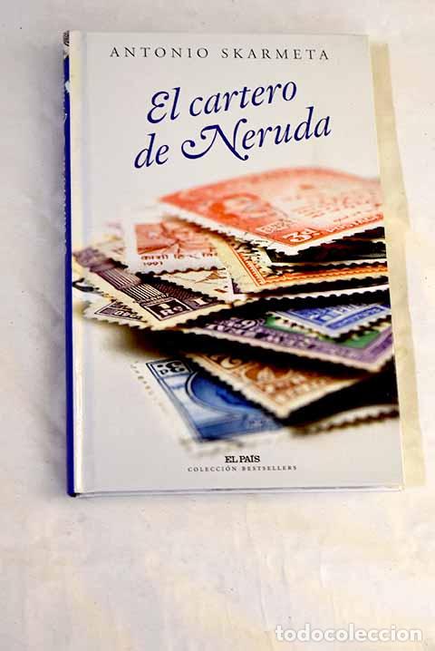 Livros em segunda m&atilde;o: El cartero de Neruda.- Sk&aacute;rmeta, Antonio