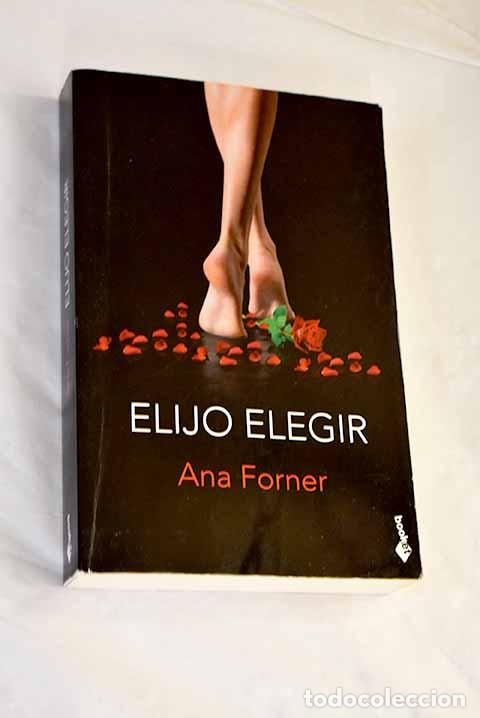 Libri di seconda mano: Elijo elegir: Forner, Ana.- Forner, Ana