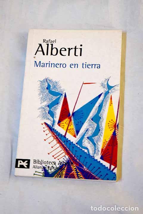Libri di seconda mano: Marinero en tierra: Alberti, Rafael.- Alberti, Rafael