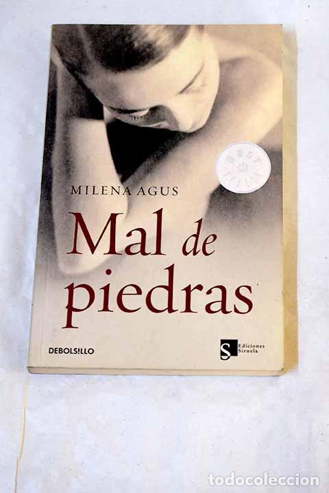 Livres: Mal de piedras: Agus, Milena.- Agus, Milena