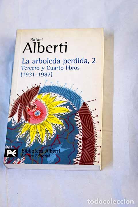 Livros em segunda m&atilde;o: La arboleda perdida, tomo 2.- Alberti, Rafael