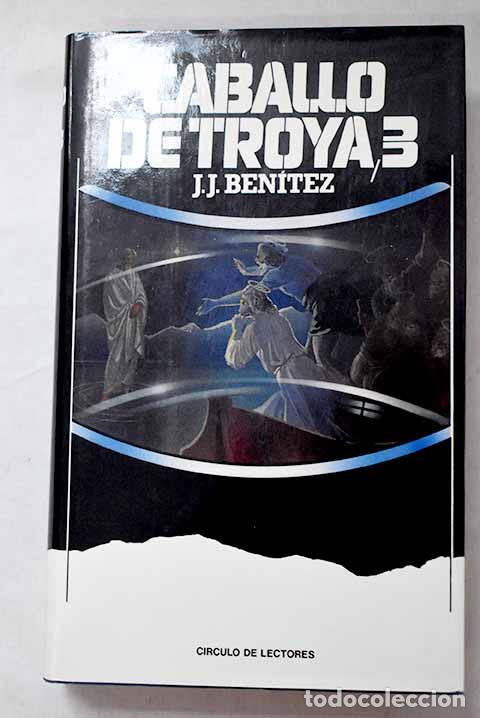 Livros em segunda m&atilde;o: Caballo de Troya 3: Ben&iacute;tez, J. J..- Ben&iacute;tez, J. J.