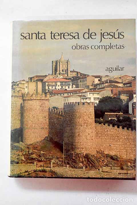 B&uuml;cher: Obras completas: Jes&uacute;s, Santa Teresa de.- Jes&uacute;s, Santa Teresa de