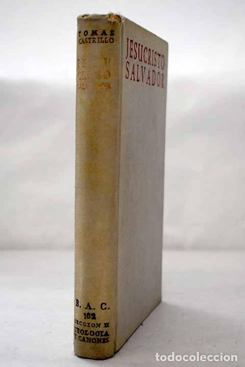 B&uuml;cher: Jesucristo Salvador: la persona, la doctrina y la obra del Redentor.- Castrillo Aguado, Tom&aacute;s