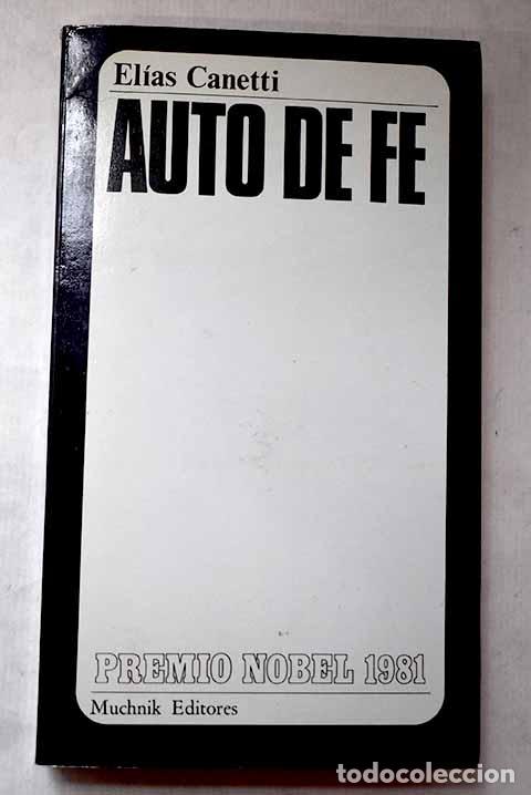 B&uuml;cher: Auto de fe: Canetti, Elias.- Canetti, Elias