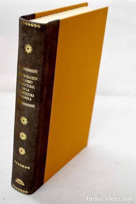 B&uuml;cher: Modernizaci&oacute;n y cambio estructural en la agricultura espa&ntilde;ola