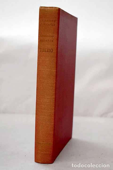 B&uuml;cher: Tiberio: Historia de un resentimiento.- Mara&ntilde;&oacute;n, Gregorio