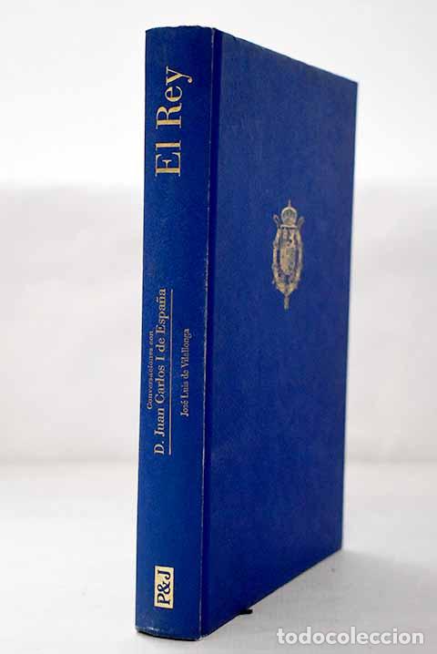 Livres: El rey: conversaciones con D. Juan Carlos I de Espa&ntilde;a.- Vilallonga, Jos&eacute; Luis de
