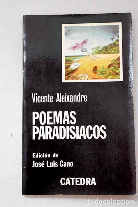 Libros: Poemas paradisiacos: Aleixandre, Vicente.- Aleixandre, Vicente