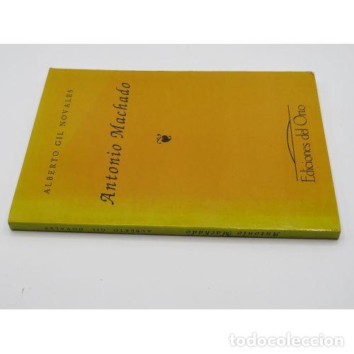 Libros: ANTONIO MACHADO. - ALBERTO GIL NOVALES.
