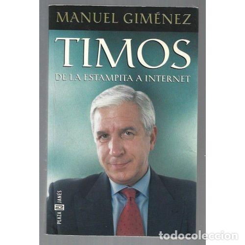 B&uuml;cher: TIMOS DE LA ESTAMPITA A INTERNET - MANUEL GIMENEZ
