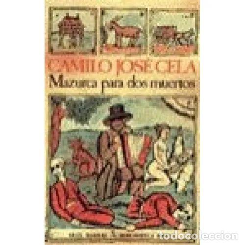 B&uuml;cher: MAZURCA PARA DOS MUERTOS - SEIX - CAMILO JOSE CELA