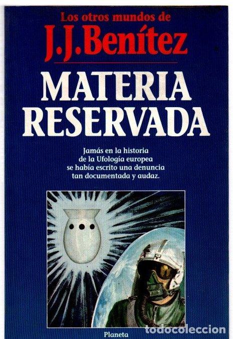 Libri di seconda mano: Materia reservada - Benitez, J. J.