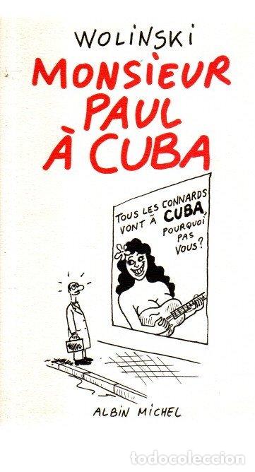 Libri di seconda mano: Monsieur Paul &agrave; Cuba - Wolinski