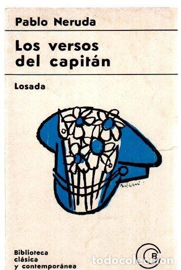 Libri di seconda mano: Los versos del capit&aacute;n - Neruda, Pablo