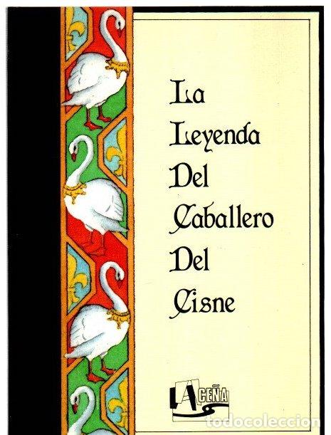 Libri di seconda mano: La leyenda del caballero del cisne - NO CONSTA AUTOR
