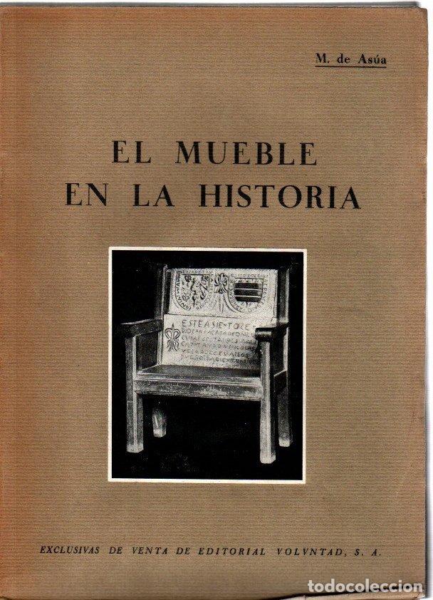 Libri di seconda mano: El mueble en la historia - As&uacute;a, M. de