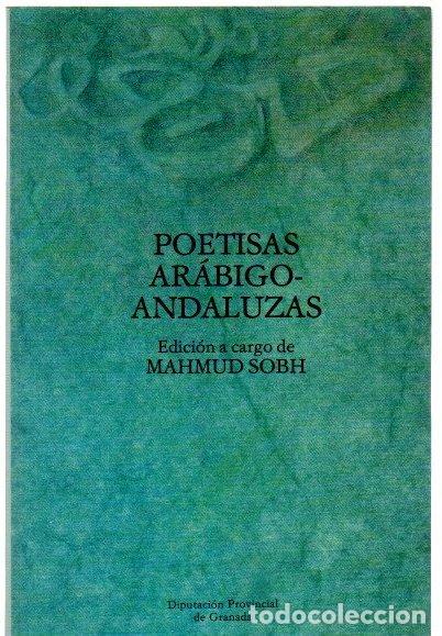 B&uuml;cher: Poetisas arabigo-andaluzas - Sobh, Mahmud (Ed.)