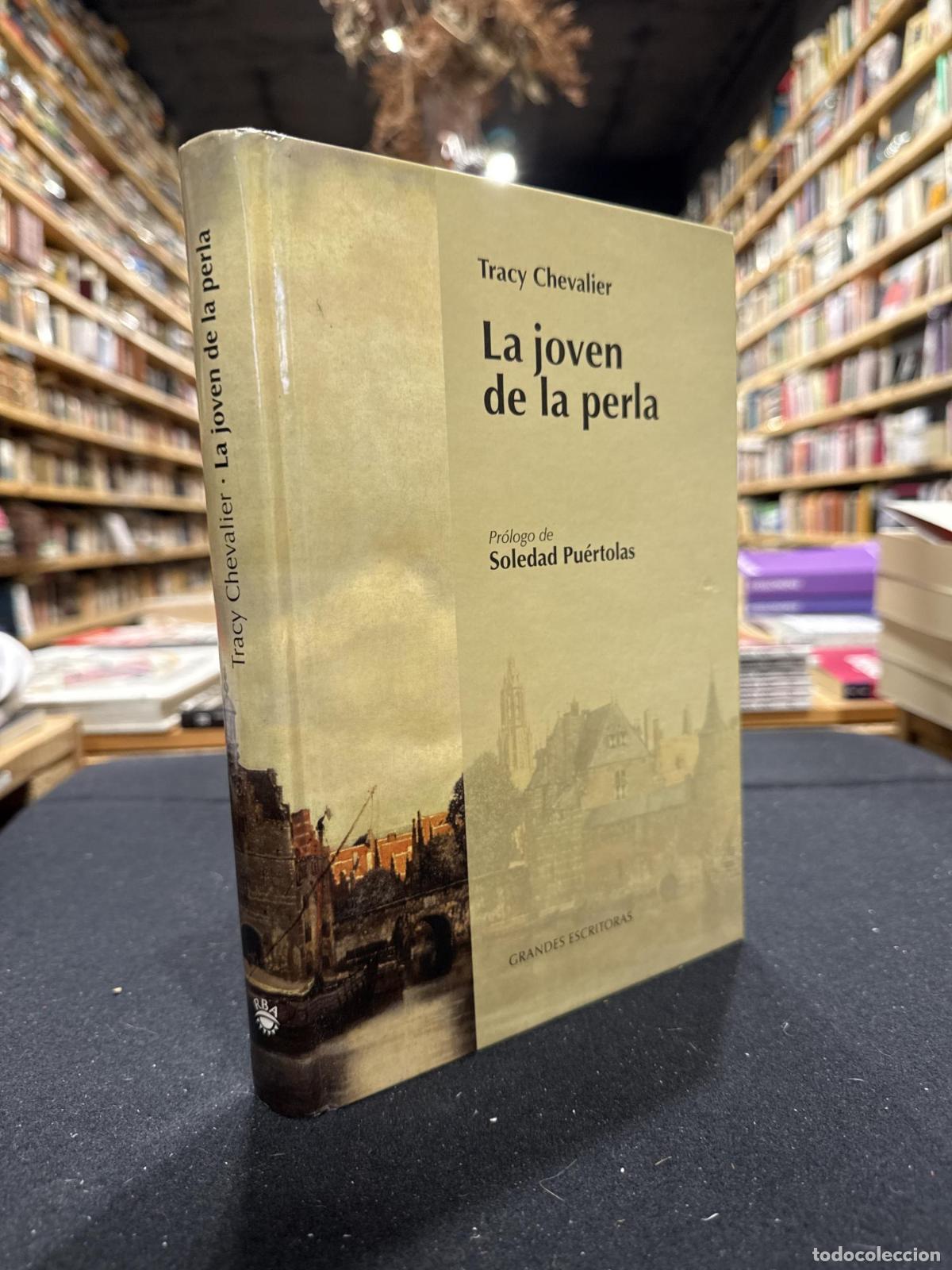La joven de la perla - Tracy Chevalier