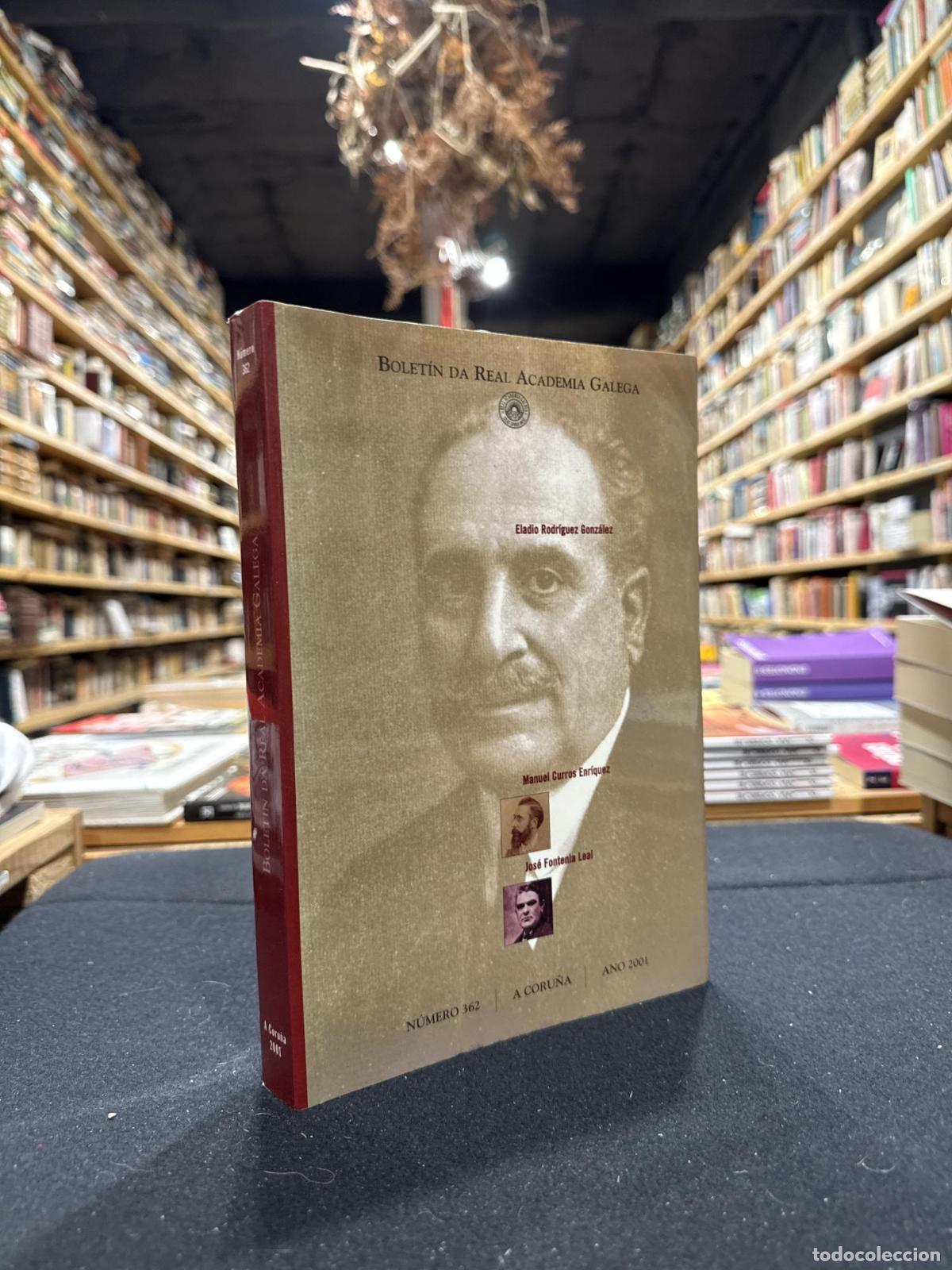Libros: Bolet&iacute;n da Real Academia Galega, 362, Eladio Rodr&iacute;guez Gonz&aacute;lez - VV.AA