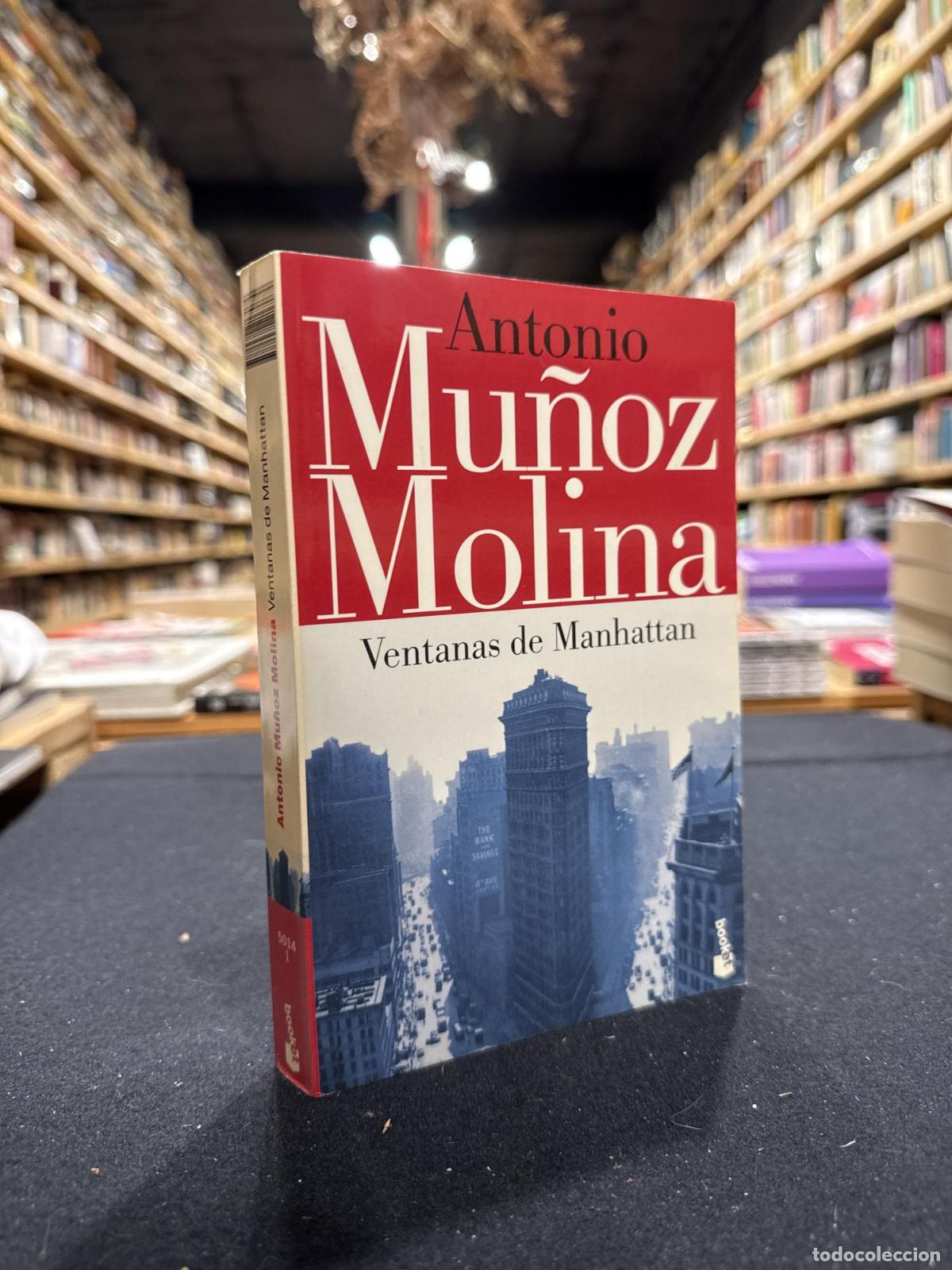 Libros: Ventanas de Manhattan - Molina, Antonio Munoz