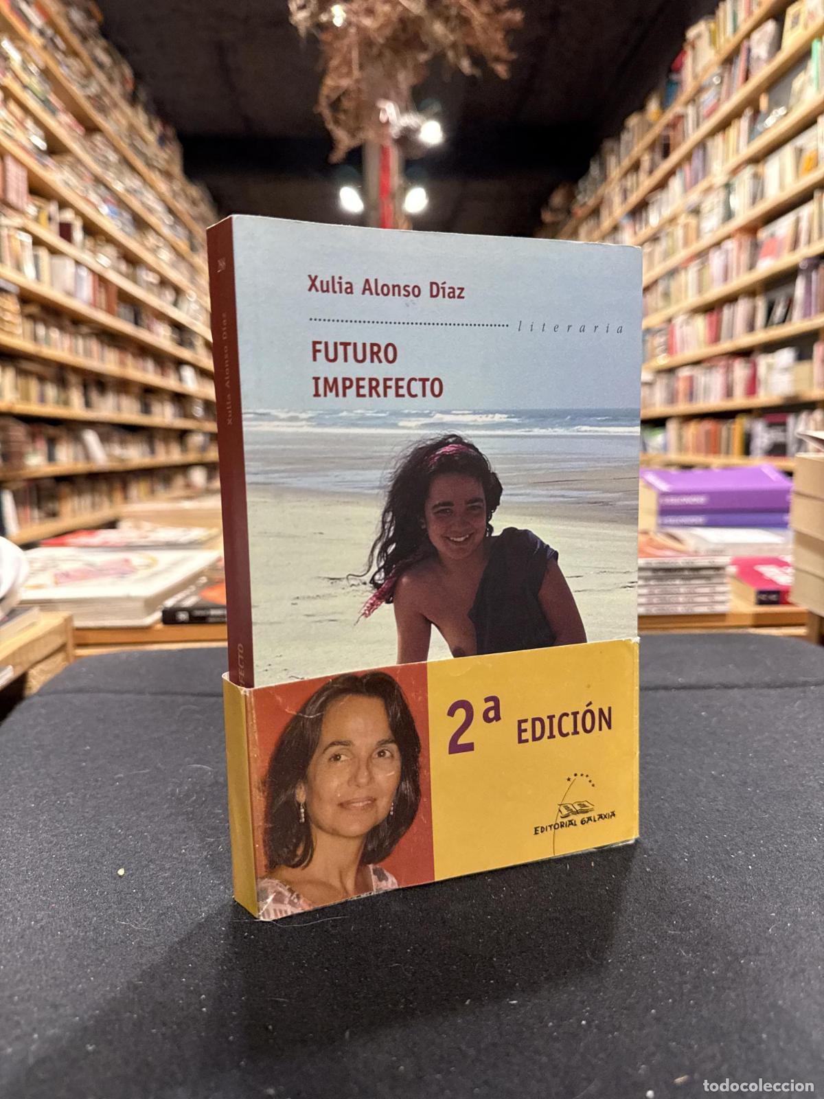 Livros em segunda m&atilde;o: Futuro imperfecto - ALONSO DIAZ,XULIA