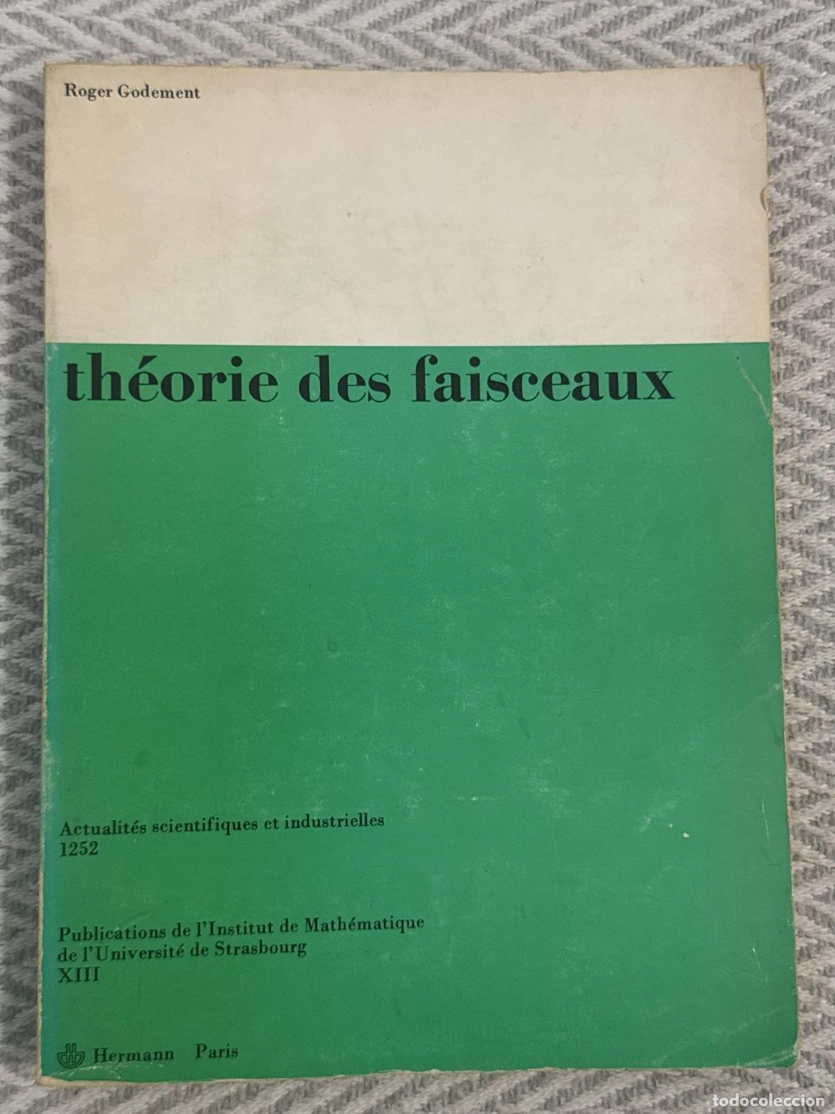 Libros: Th&eacute;orie des faisceaux -
