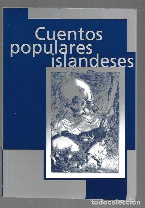 Libri di seconda mano: CUENTOS POPULARES ISLANDESES - VARIOS (SELECCION DE KRISTINN R. OLAFSSON Y MARISON ALVAREZ)