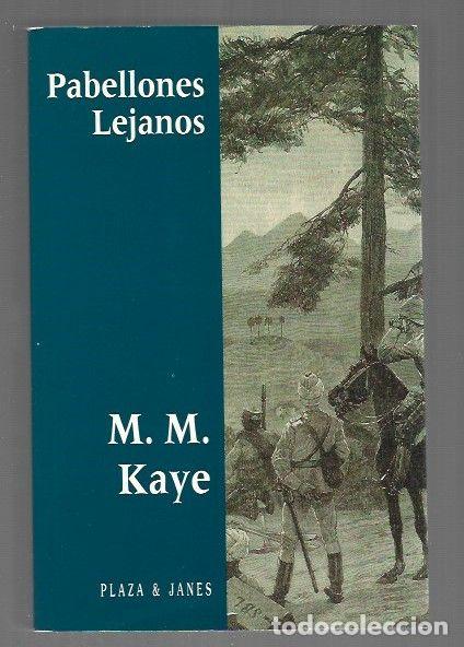 books: PABELLONES LEJANOS - M. M. KAYE