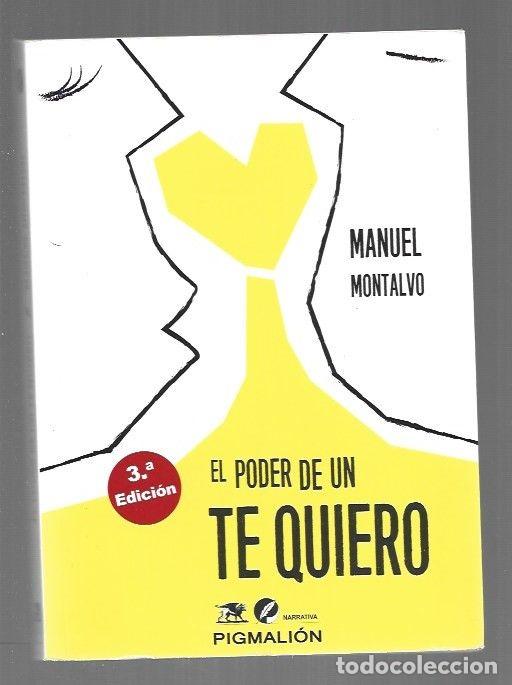 books: PODER DE UN TE QUIERO - EL - MONTALVO, MANUEL