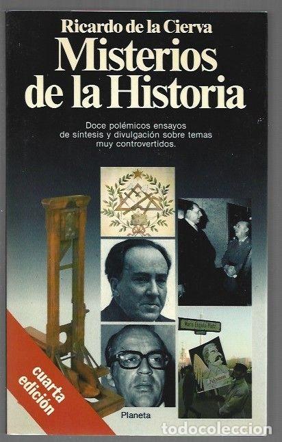 Livres: MISTERIOS DE LA HISTORIA - CIERVA, RICARDO DE LA