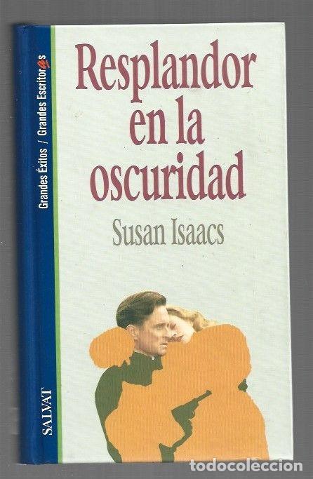 books: RESPLANDOR EN LA OSCURIDAD - ISAACS, SUSAN
