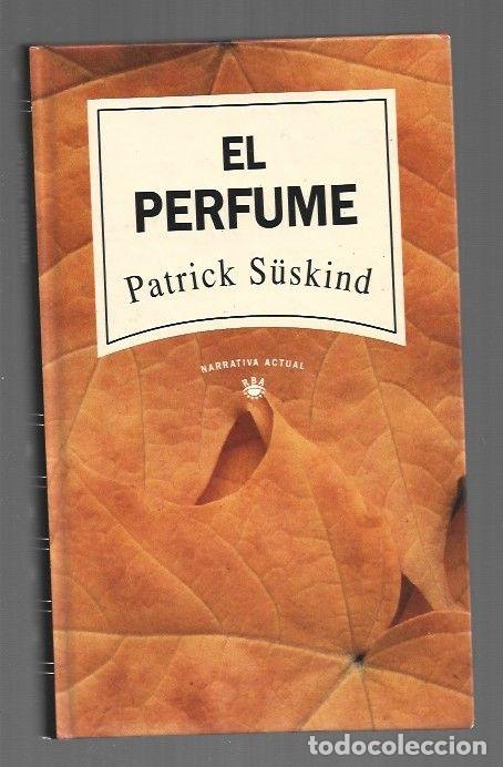 Libri di seconda mano: PERFUME - EL - SUSKIND, PATRICK