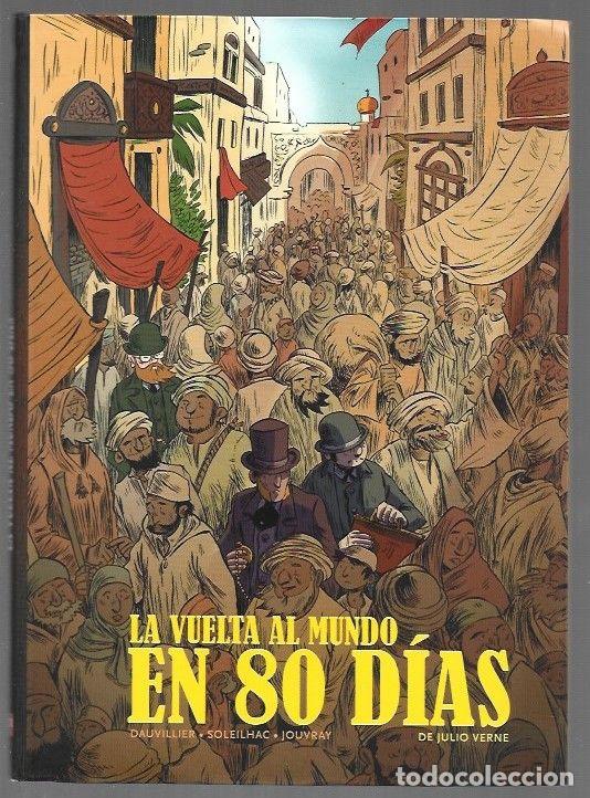 Libros: LA VUELTA AL MUNDO EN 80 DIAS DE JULIO VERNE - DAUVILLIER / SOLEILHAC / JOUVRAY