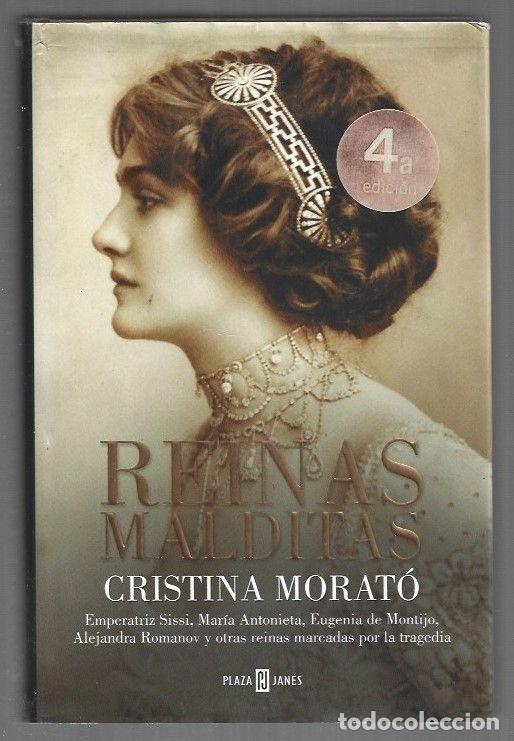 Libros: REINAS MALDITAS - MORATO, CRISTINA