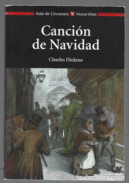 Libros: CANCION DE NAVIDAD - DICKENS, CHARLES