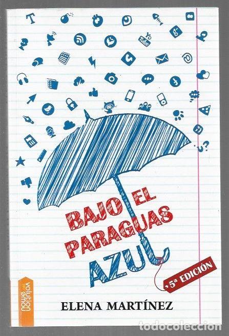 Libros: BAJO EL PARAGUAS AZUL - MARTINEZ, ELENA